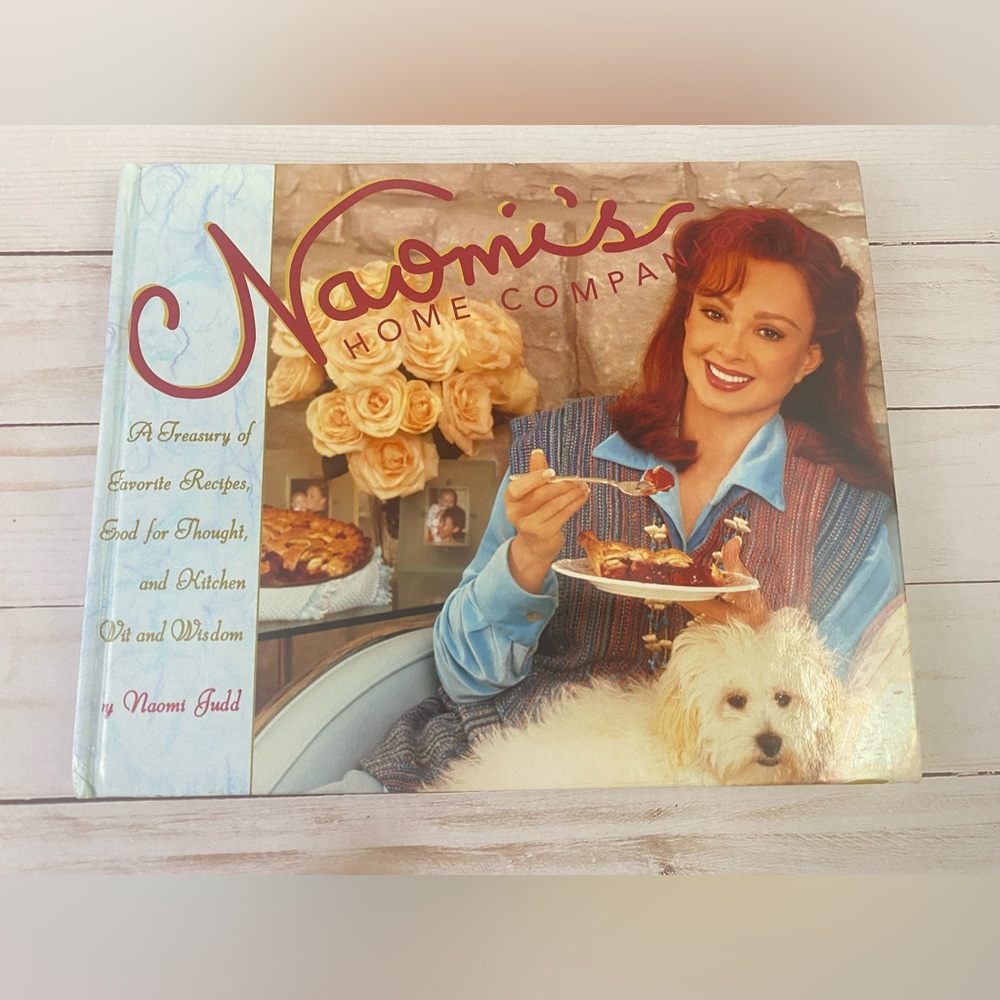 Naomi's Home Companion Cookbook Book Recipes by Naomi Judd No Dust Jacket A2